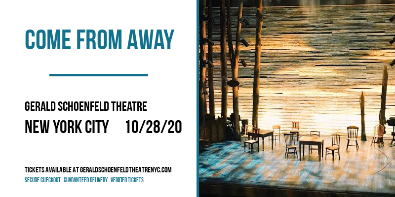 Come From Away at Gerald Schoenfeld Theatre