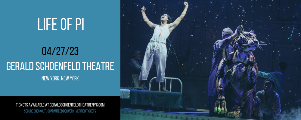 Life of Pi at Gerald Schoenfeld Theatre tickets Life of Pi at Gerald Schoenfeld Theatre