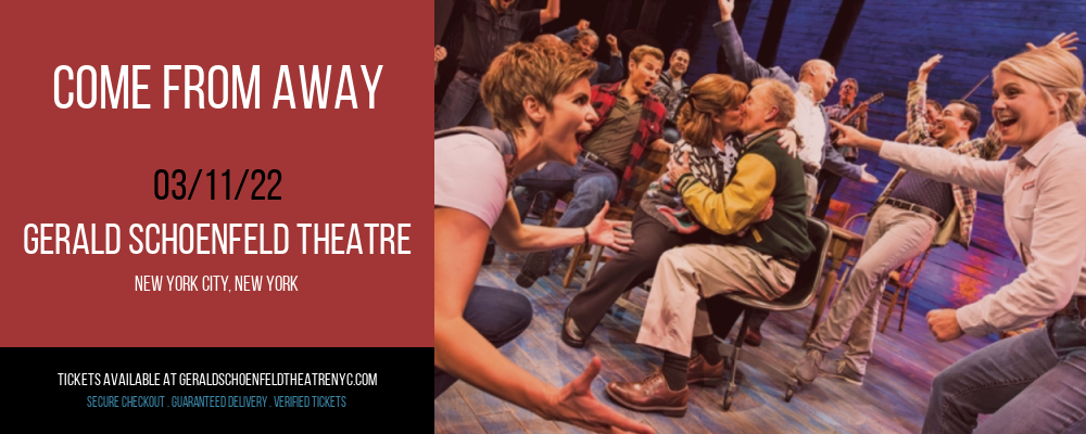 Come From Away at Gerald Schoenfeld Theatre