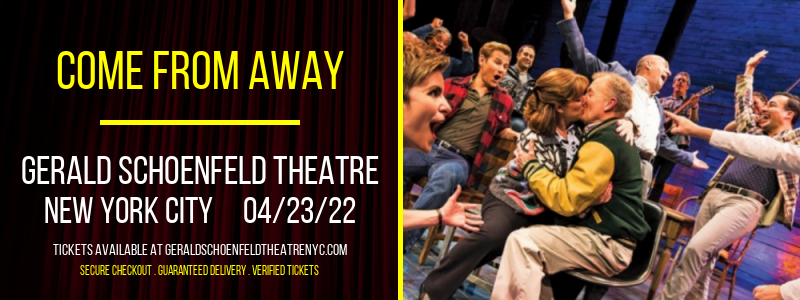 Come From Away at Gerald Schoenfeld Theatre