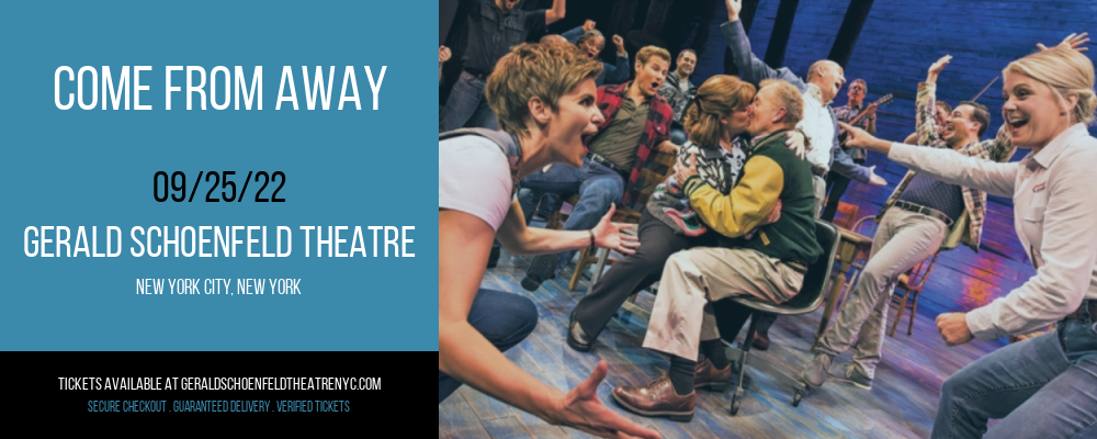 Come From Away at Gerald Schoenfeld Theatre