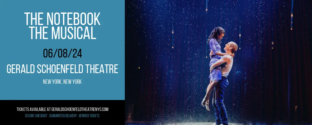 The Notebook - The Musical at Gerald Schoenfeld Theatre